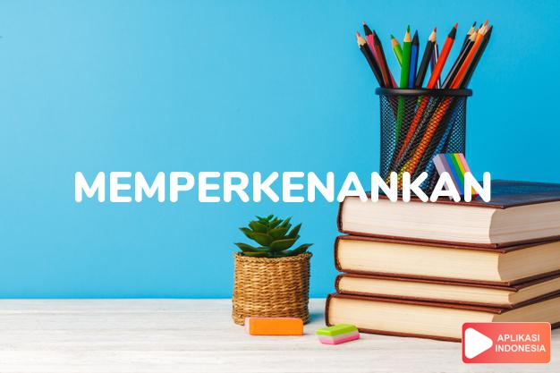 antonim memperkenankan adalah melarang dalam Kamus Bahasa Indonesia online by Aplikasi Indonesia