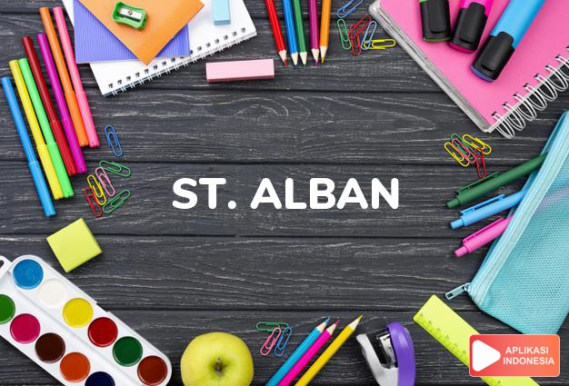 arti nama St. Alban adalah Dari St Alban