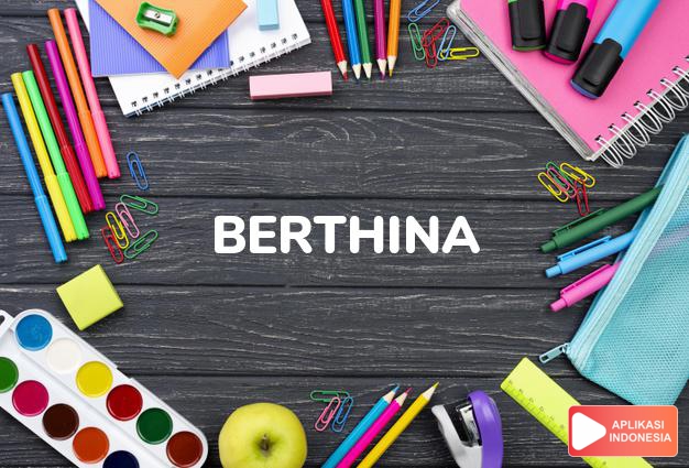 arti nama Berthina adalah terang