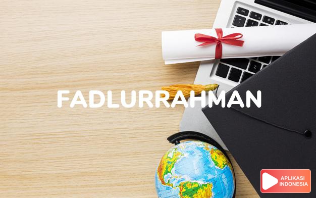 arti nama Fadlurrahman adalah Keutamaan dari Allah