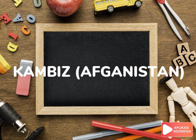 arti nama kambiz (afganistan) adalah dianugerahi, berbakat