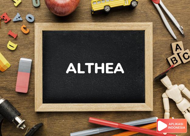 arti nama Althea adalah Penyembuh