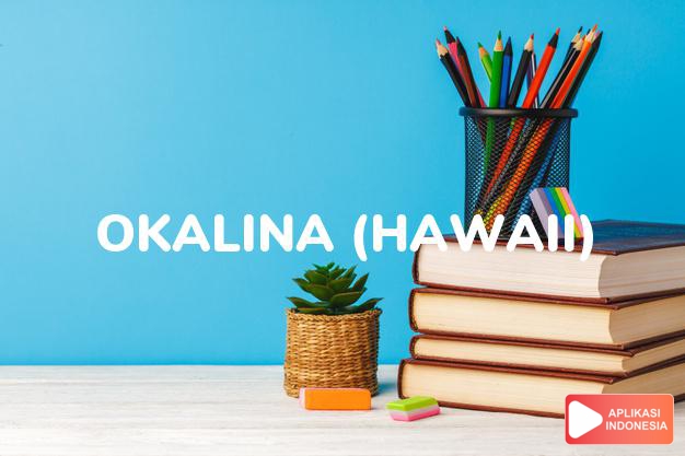 arti nama okalina (hawaii) adalah surga