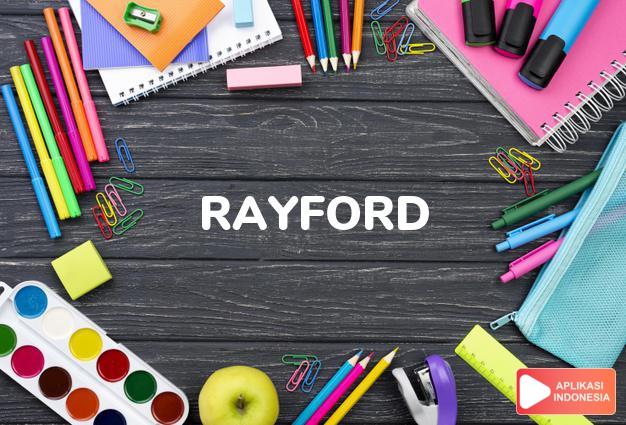 arti nama Rayford adalah Penasihat. Varian dari Raymond.
