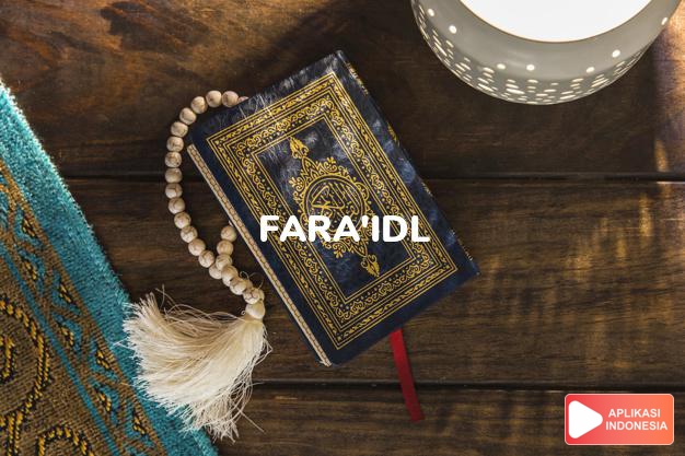 Baca Hadis Bukhari kitab Fara'idl lengkap dengan bacaan arab, latin, Audio & terjemah Indonesia