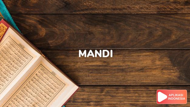 Baca Hadis Bukhari kitab Mandi lengkap dengan bacaan arab, latin, Audio & terjemah Indonesia