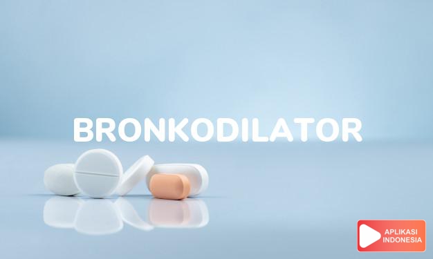 arti Bronkodilator adalah <p>Bronkodilator adalah kelompok obat yang digunakan untuk melegakan pernapasan, terutama pada penderita penyakit asma. Penderita asma akan mengalami penyempitan dan penumpukan lendir atau dahak di saluran pernapasan. Kondisi ini dapat menyebabkan gangguan berupa batuk, sesak napas, dan mengi. Untuk meredakan kondisi tersebut, dapat diberikan obat bronkodilator. Selain untuk meredakan asma, bronkodilator juga dapat digunakan untuk meredakan gejala penyakit obstruktif paru kronis.</p>

<p>Bronkodilator bekerja dengan cara melebarkan bronkus (saluran pernapasan) dan merelaksasi otot-otot pada saluran pernapasan sehingga proses bernapas menjadi lebih ringan dan lancar.</p>

<p>Ada tiga jenis obat bronkodilator yang umum digunakan, di antaranya:</p>

<ul>
<li>Antikolinergik, contohnya ipratropium dan glycopyrronium.</li>
<li>Agonis beta-2, contohnya salmeterol, salbutamol, procaterol, dan terbutaline.</li>
<li>Methylxanthines, contohnya teofilin dan aminofilin.</li>
</ul>

<p>Berdasarkan waktu kerjanya, bronkodilator dibagi menjadi dua, yaitu reaksi cepat dan reaksi lambat. Bronkodilator reaksi cepat diberikan untuk seseorang yang mengalami gejala sesak napas secara tiba-tiba. Sedangkan bronkodilator reaksi lambat biasanya ditujukan untuk mengontrol gejala sesak napas pada penderita penyakit paru-paru kronis atau asma.</p> dalam kamus obat bahasa indonesia online by Aplikasi Indonesia