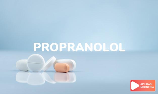 arti propranolol adalah <p>Propranolol adalah obat yang digunakan untuk menangani sejumlah kondisi yang berhubungan dengan jantung dan pembuluh darah, seperti:</p>

<ul>
<li>Aritmia atau gangguan irama jantung.</li>
<li>Hipertensi.</li>
<li><em>Hypertrophic subaortic stenosis</em>, yaitu gangguan pada otot jantung.</li>
<li>Angina pektoris, yaitu nyeri dada akibat otot jantung kekurangan oksigen.</li>
<li>Hipertensi porta, yaitu peningkatan tekanan pembuluh darah di sekitar organ hati yang dapat menimbulkan varises esofagus, sehingga bisa pecah dan menyebabkan muntah darah.</li>
</ul>

<p>Selain kondisi-kondisi tersebut, propranolol juga dapat digunakan untuk meredakan tremor, mengobati <em>pheochromocytoma</em>, dan mencegah migrain.</p>

<p>Propranolol bekerja dengan cara menghambat kerja dari epinefrin atau adrenalin, yaitu zat di dalam tubuh yang dapat menyempitkan pembuluh darah, meningkatkan tekanan darah, dan meningkatkan denyut jantung.</p> dalam kamus obat bahasa indonesia online by Aplikasi Indonesia