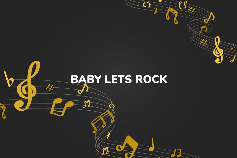 Lirik Lagu Baby Let's Rock! - Zwan dan Terjemahan Bahasa Indonesia - Aplikasi Indonesia