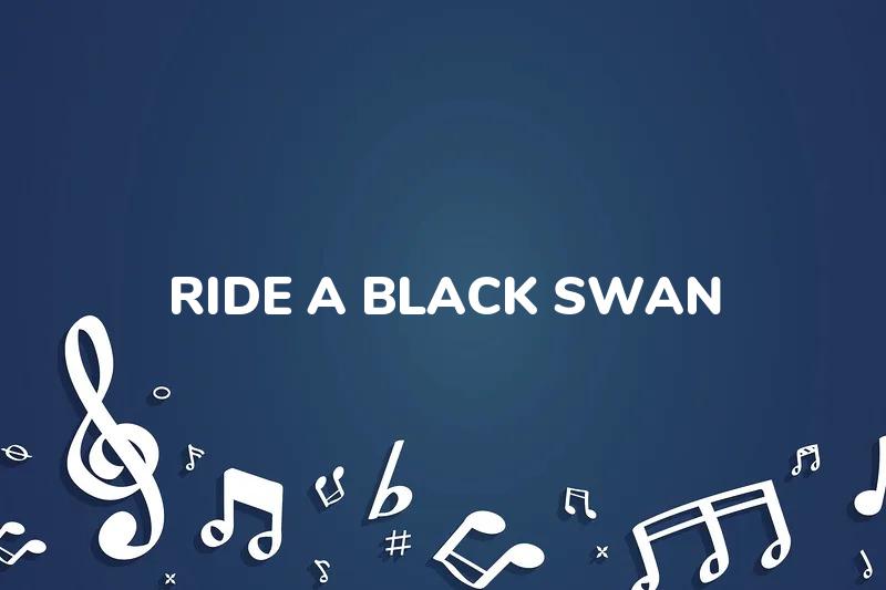 Lirik Lagu Ride A Black Swan - Zwan dan Terjemahan Bahasa Indonesia - Aplikasi Indonesia