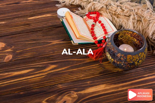 Baca Surat al-ala Yang paling tinggi lengkap dengan bacaan arab, latin, Audio & terjemah Indonesia